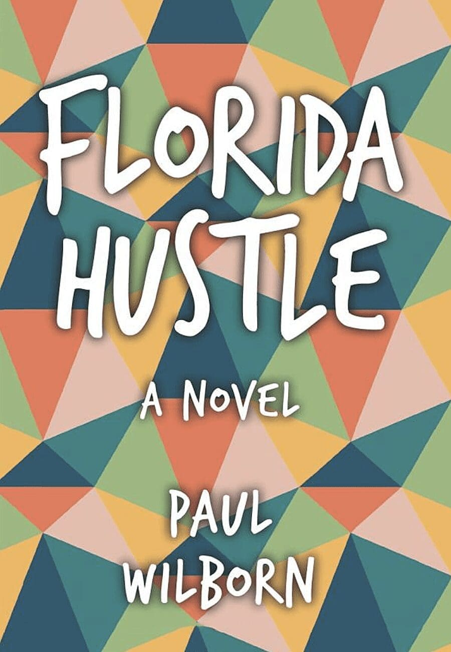 A book cover with the title of florida hustle.